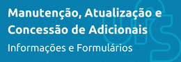 Manutenção, Atualização e Concessão de Adicionais